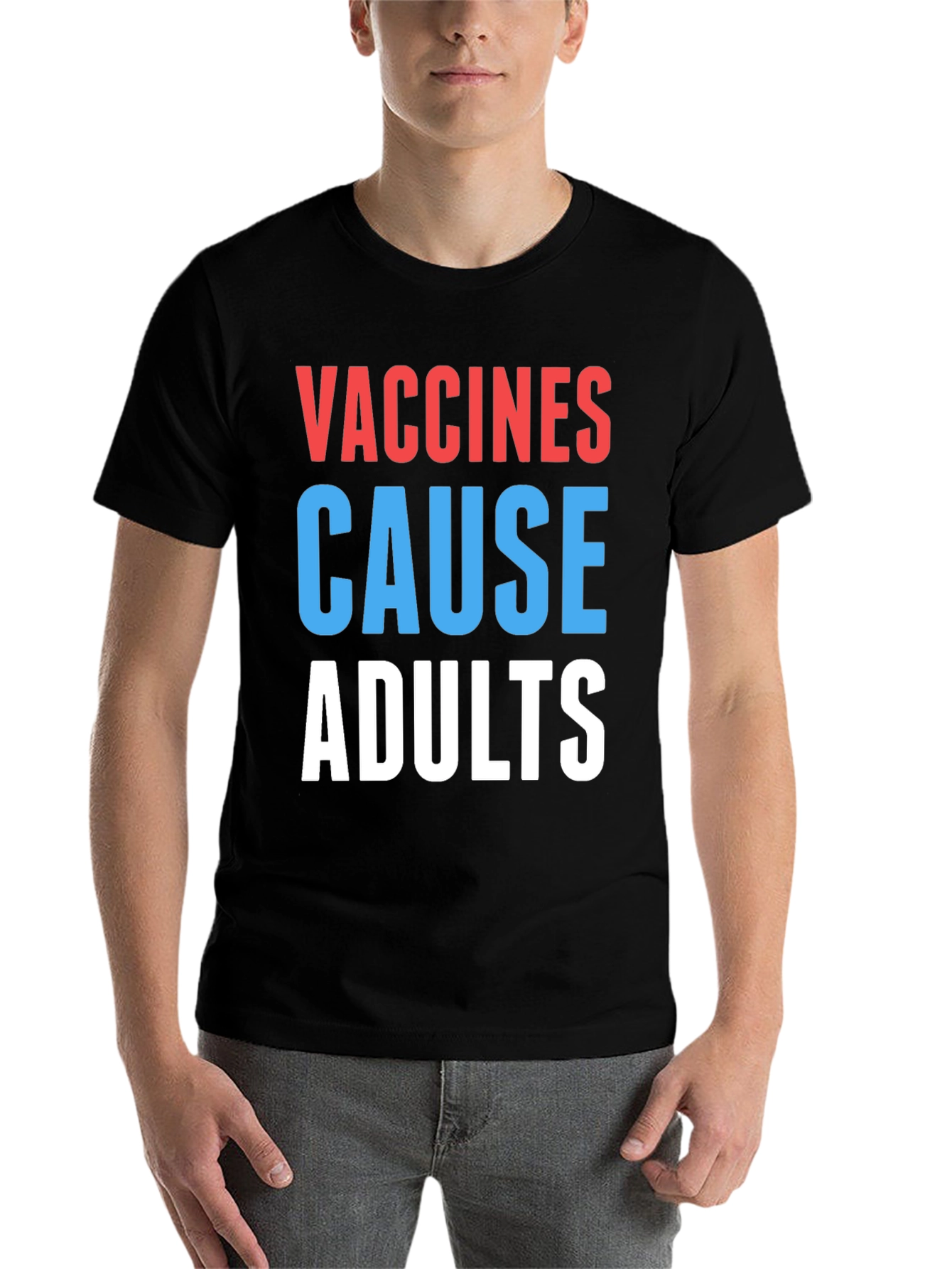 Black Vaccines Cause Adults T-Shirt Funny Sarcastic Tee view 7