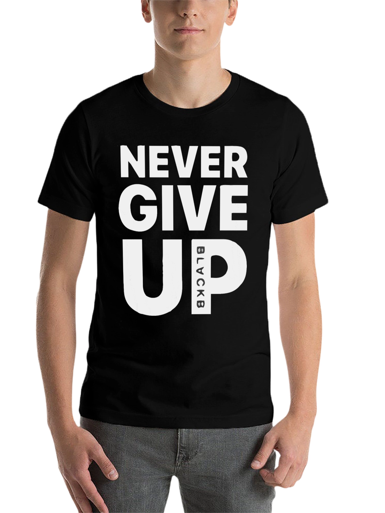 Black Never Give Up Black T-Shirt Motivational Graphic Tee view 7