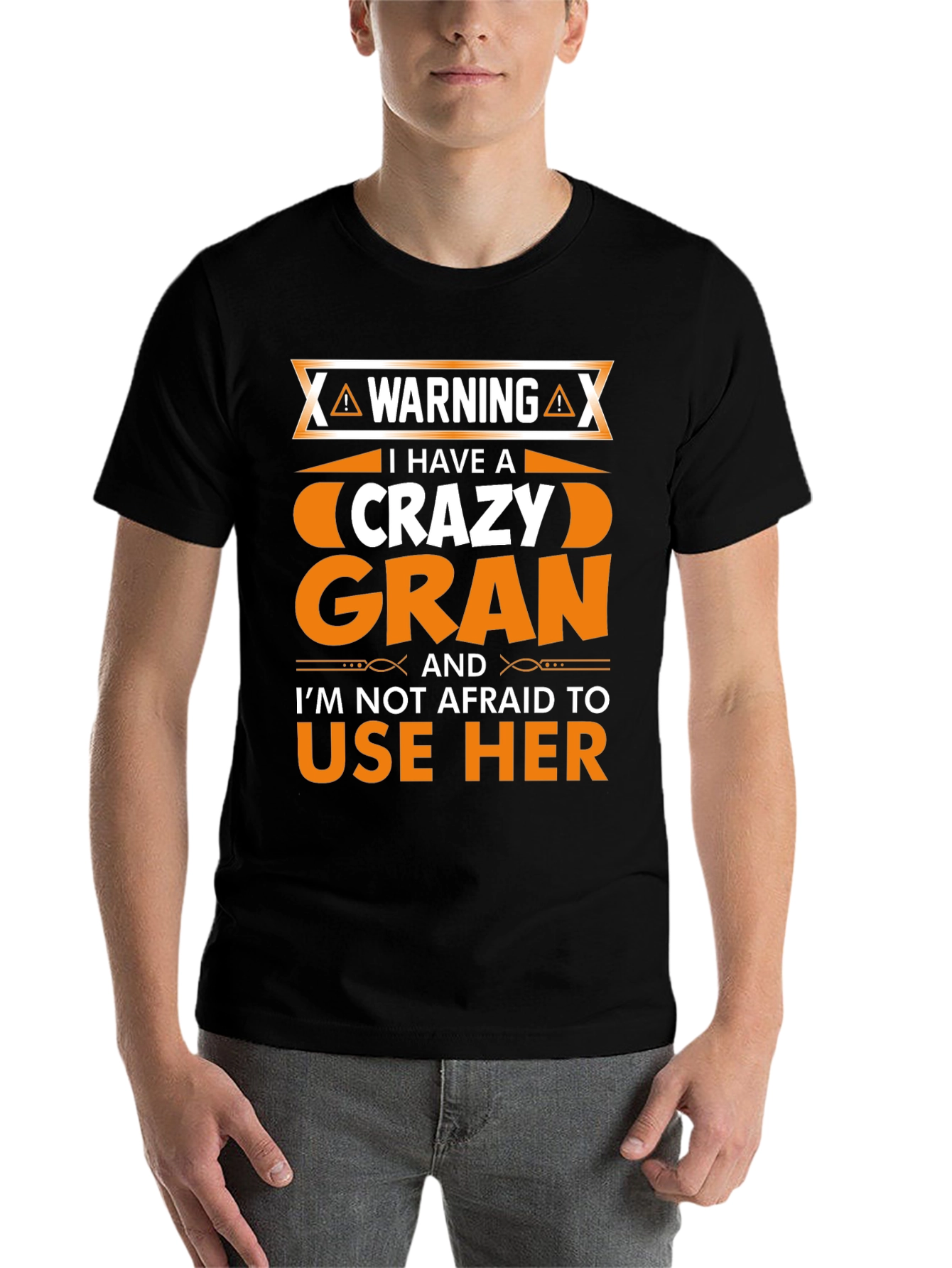 Black Warning: I Have a Crazy Gran T-Shirt view 7