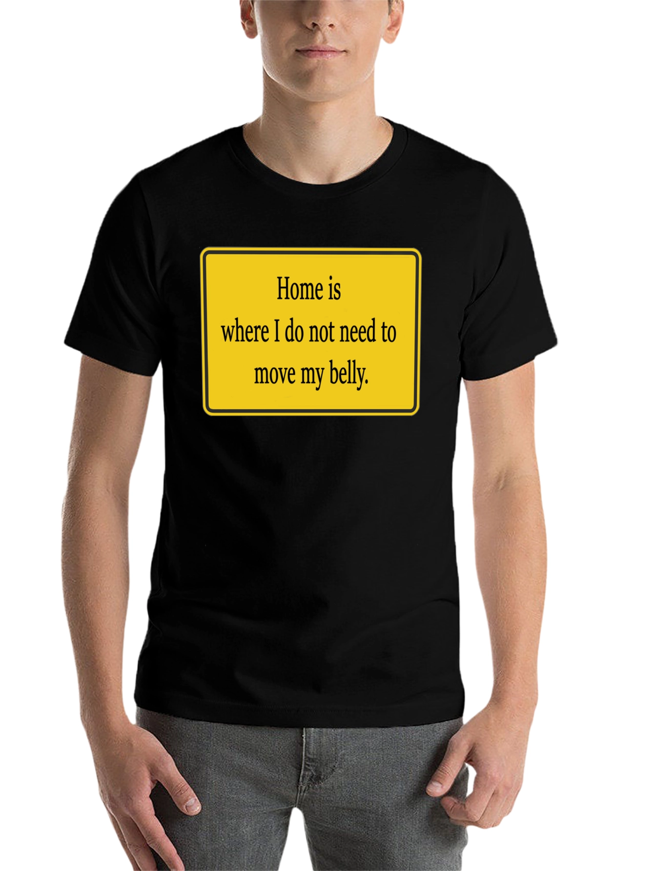 Black Home is Where My Belly is Comfy T-Shirt view 7