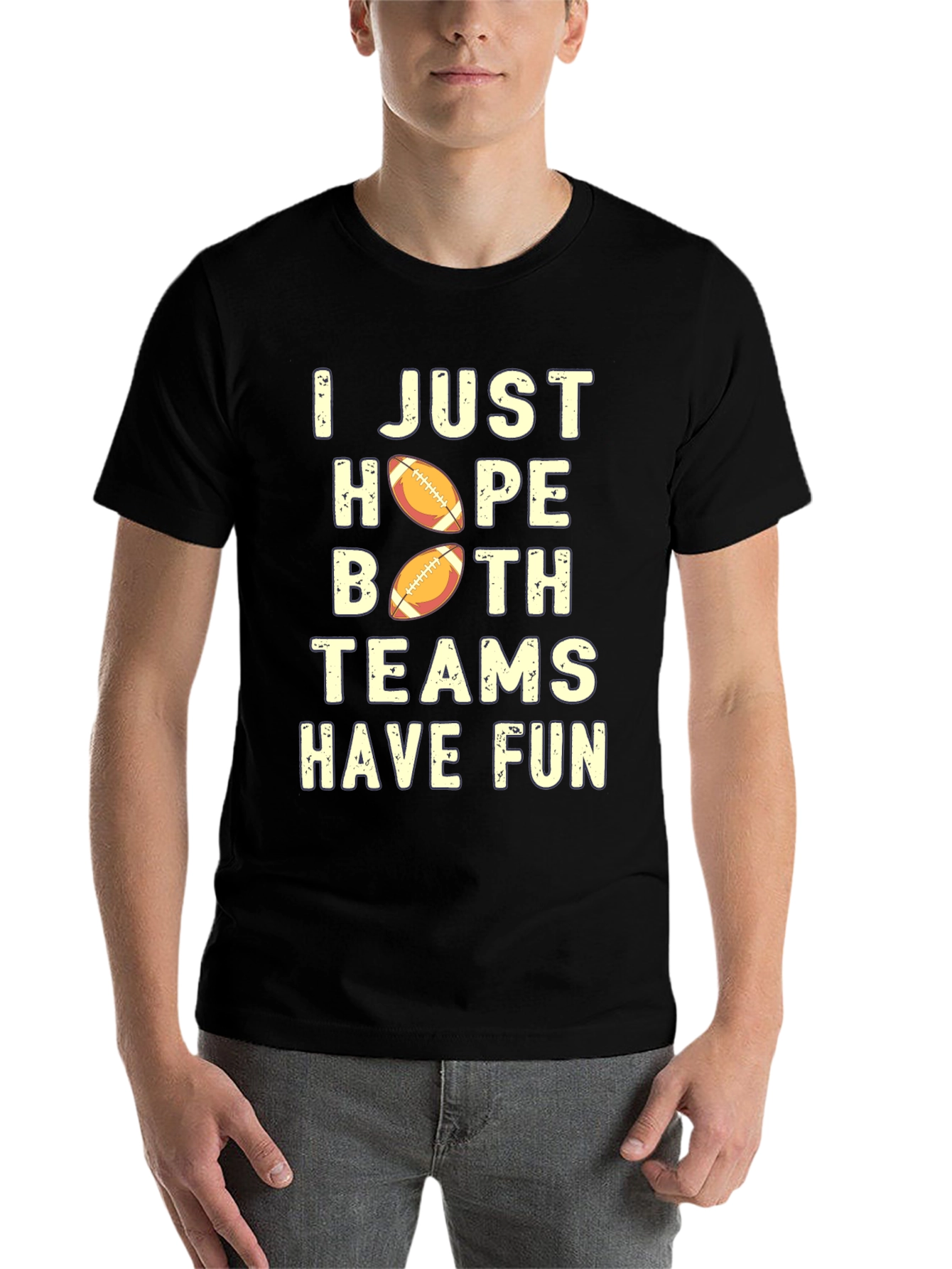 Black Funny Football T-Shirt: I Hope Both Teams Have Fun view 7