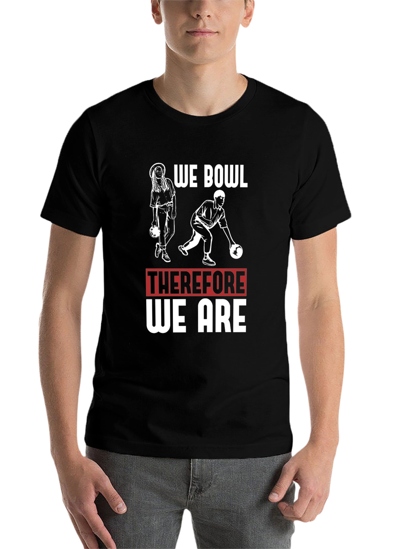Black We Bowl Therefore We Are T-Shirt view 7