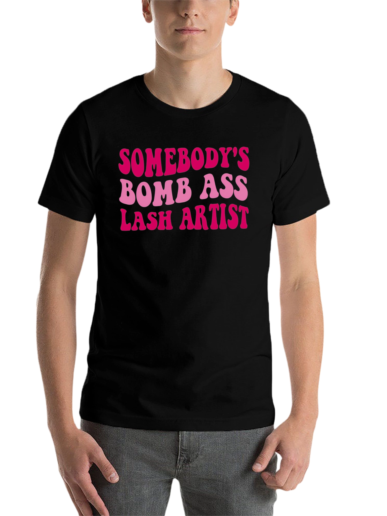 Black Somebody's Bomb Ass Lash Artist T-Shirt view 7