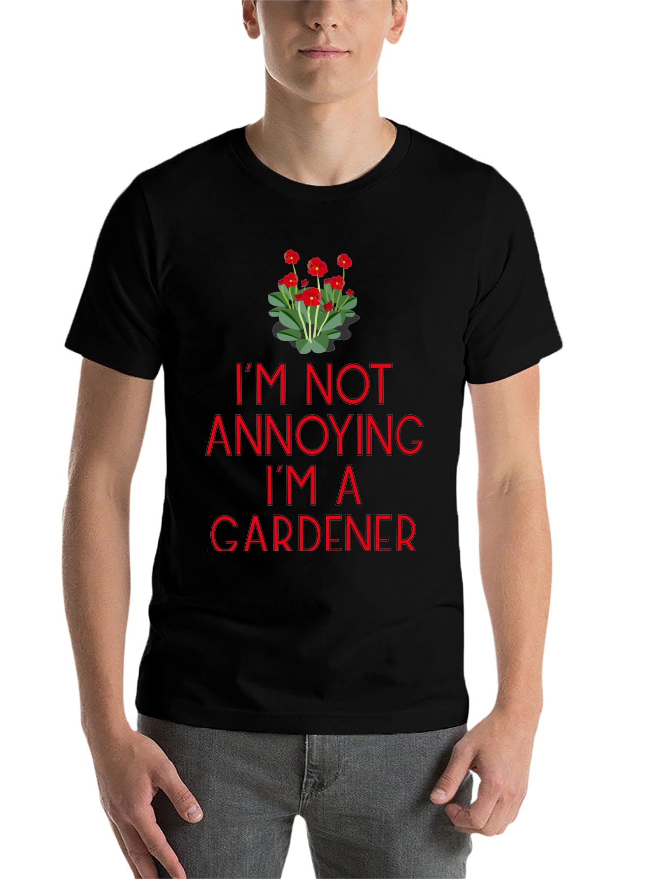 Black Gardener T-Shirt - I'm Not Annoying Graphic Tee view 7