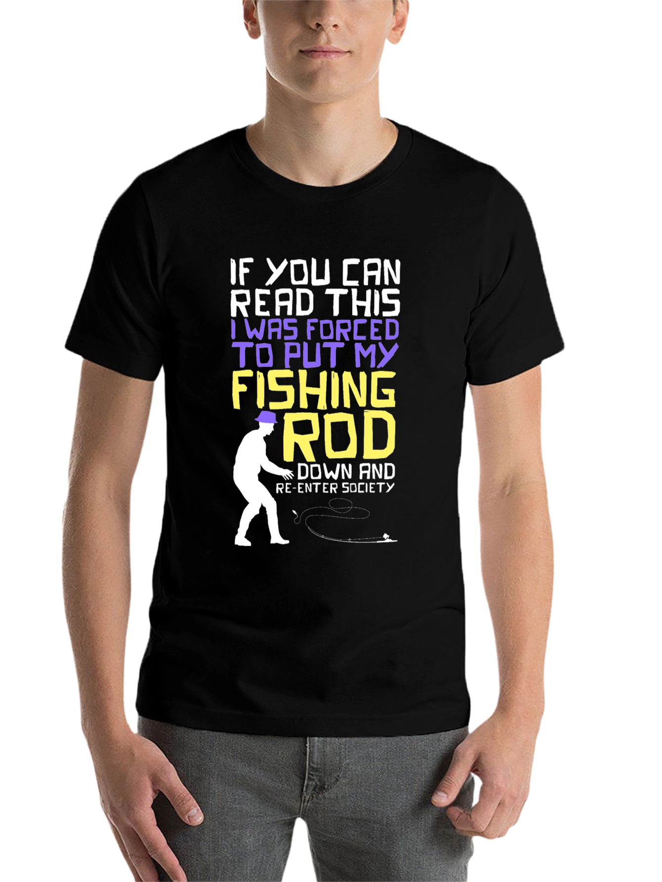 Black Fishing Rod T-Shirt - Forced to Re-Enter Society Humor Tee view 7