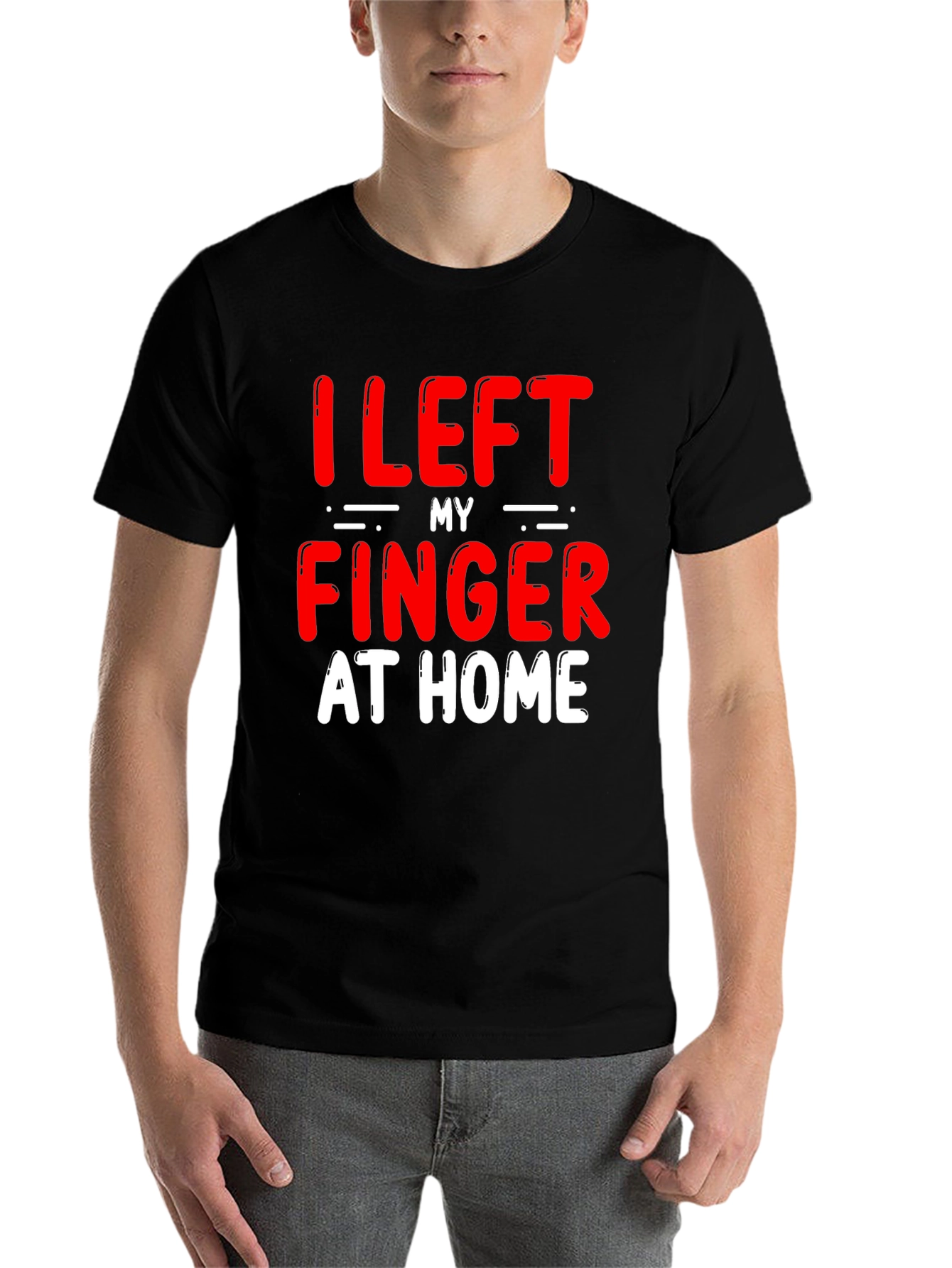 Black Funny "I Left My Finger at Home" T-Shirt view 7