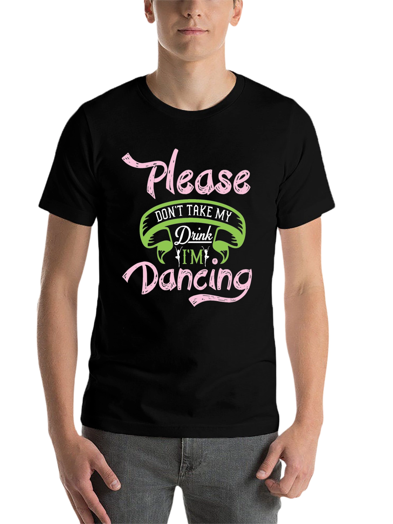 Black Please Don't Take My Drink Dancing Black T-Shirt view 7