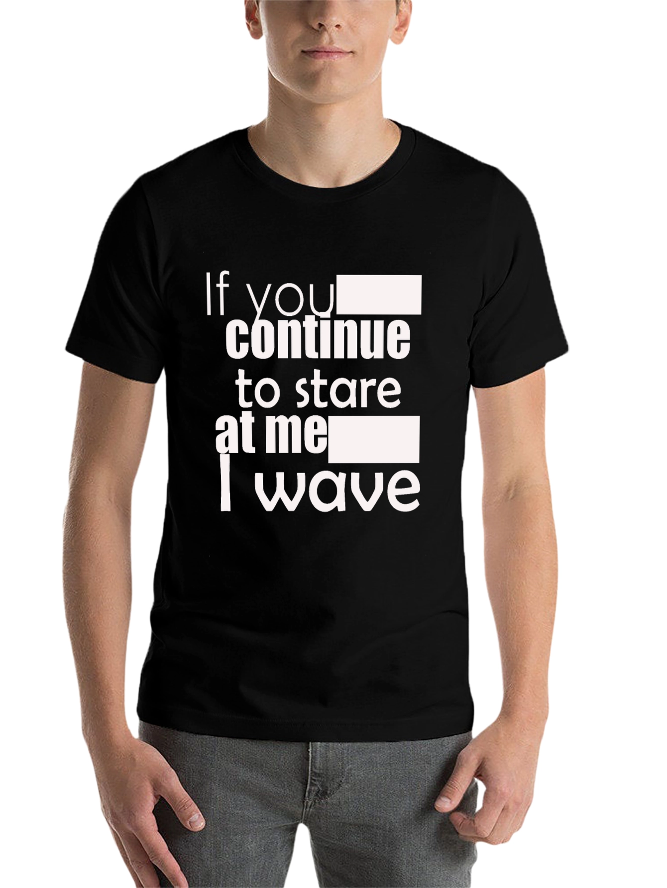 Black Funny 'If You Stare I Wave' Black Graphic Tee view 7
