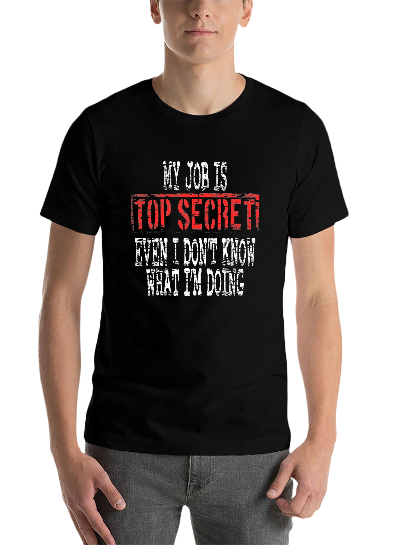 Black Top Secret Job Humor Graphic Tee view 7