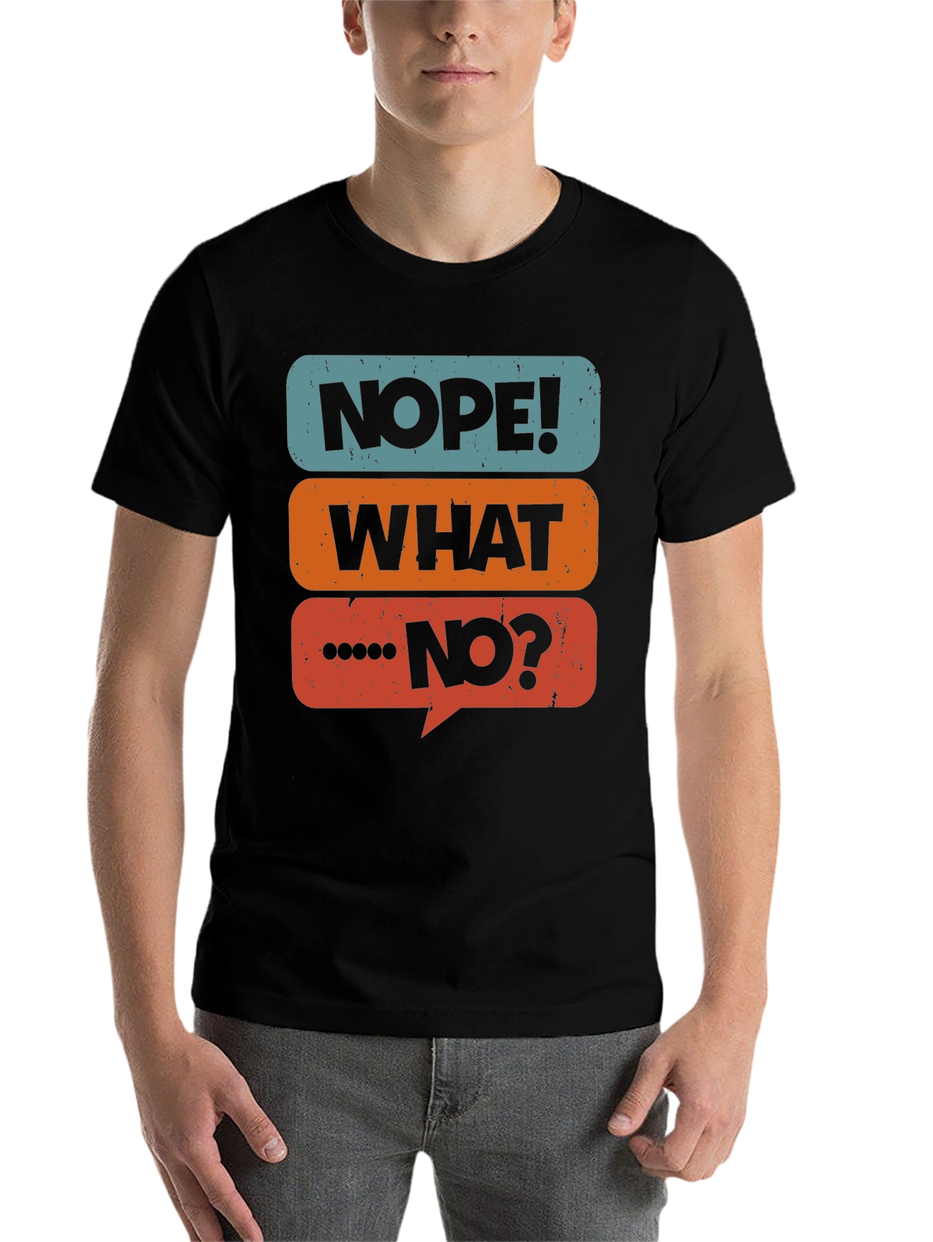 Black Nope! What No? Graphic Tee - Black Cotton Casual T-Shirt view 7
