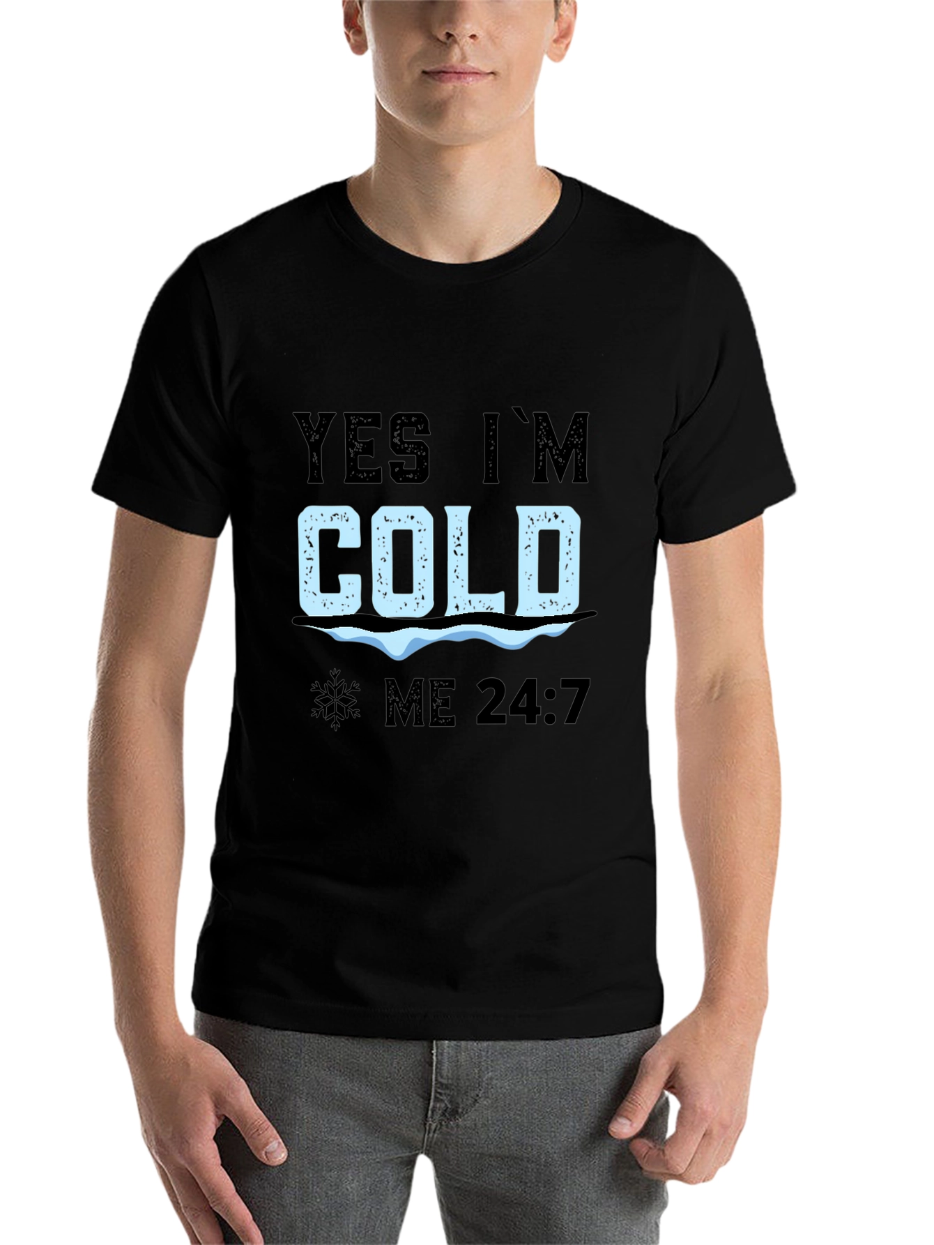 Black Yes I'm Cold 24/7 T-Shirt view 7