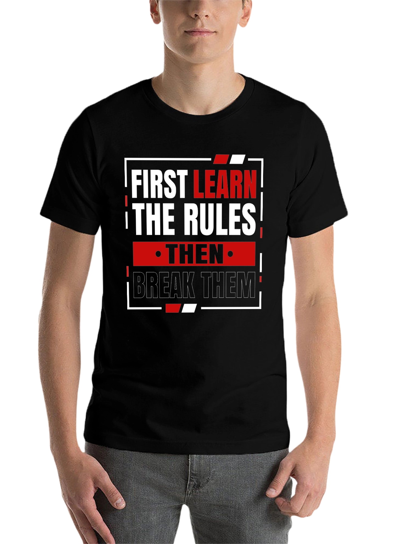 Black Learn the Rules Break Them T-Shirt view 7