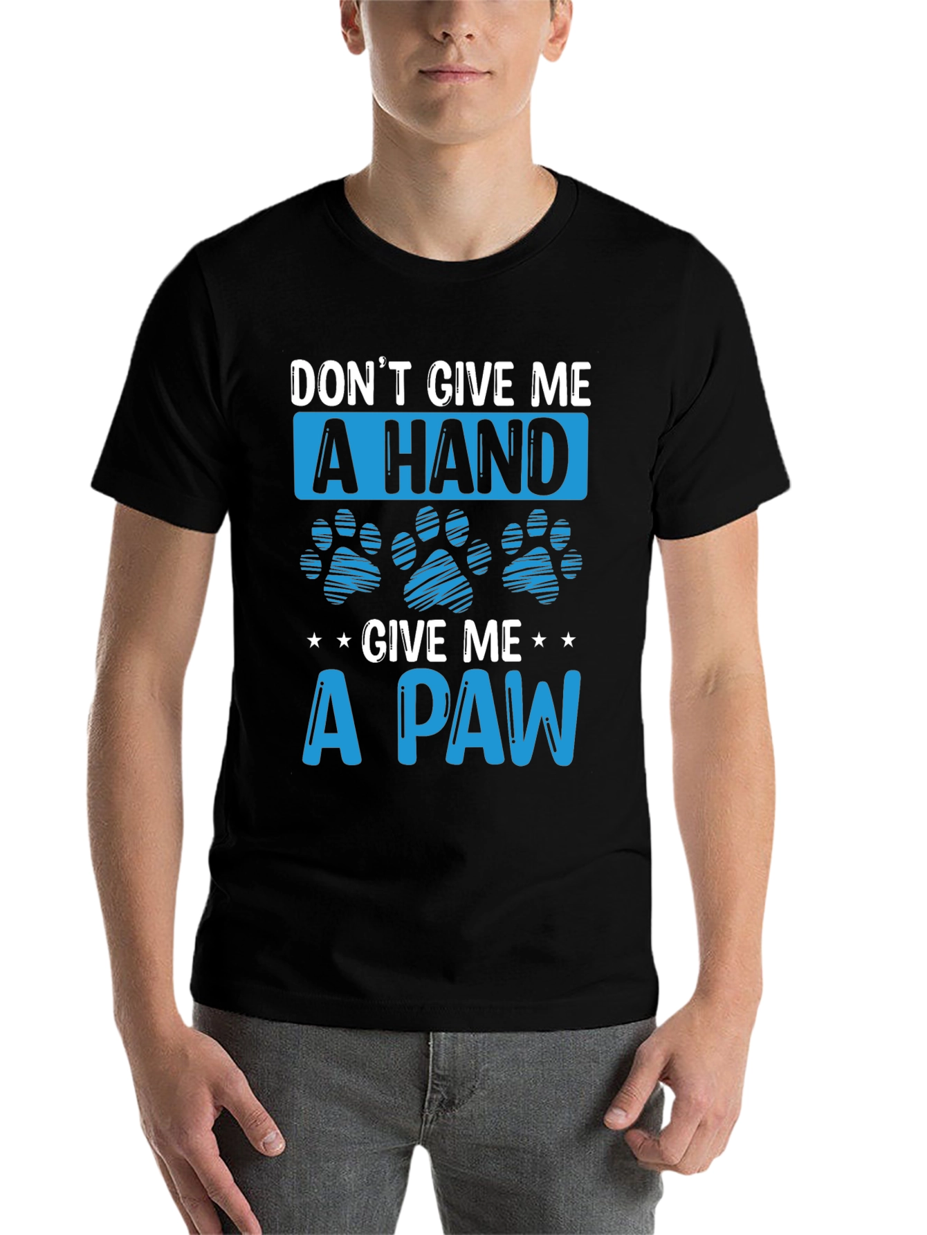 Black Don't Give Me a Hand, Give Me a Paw T-Shirt view 7