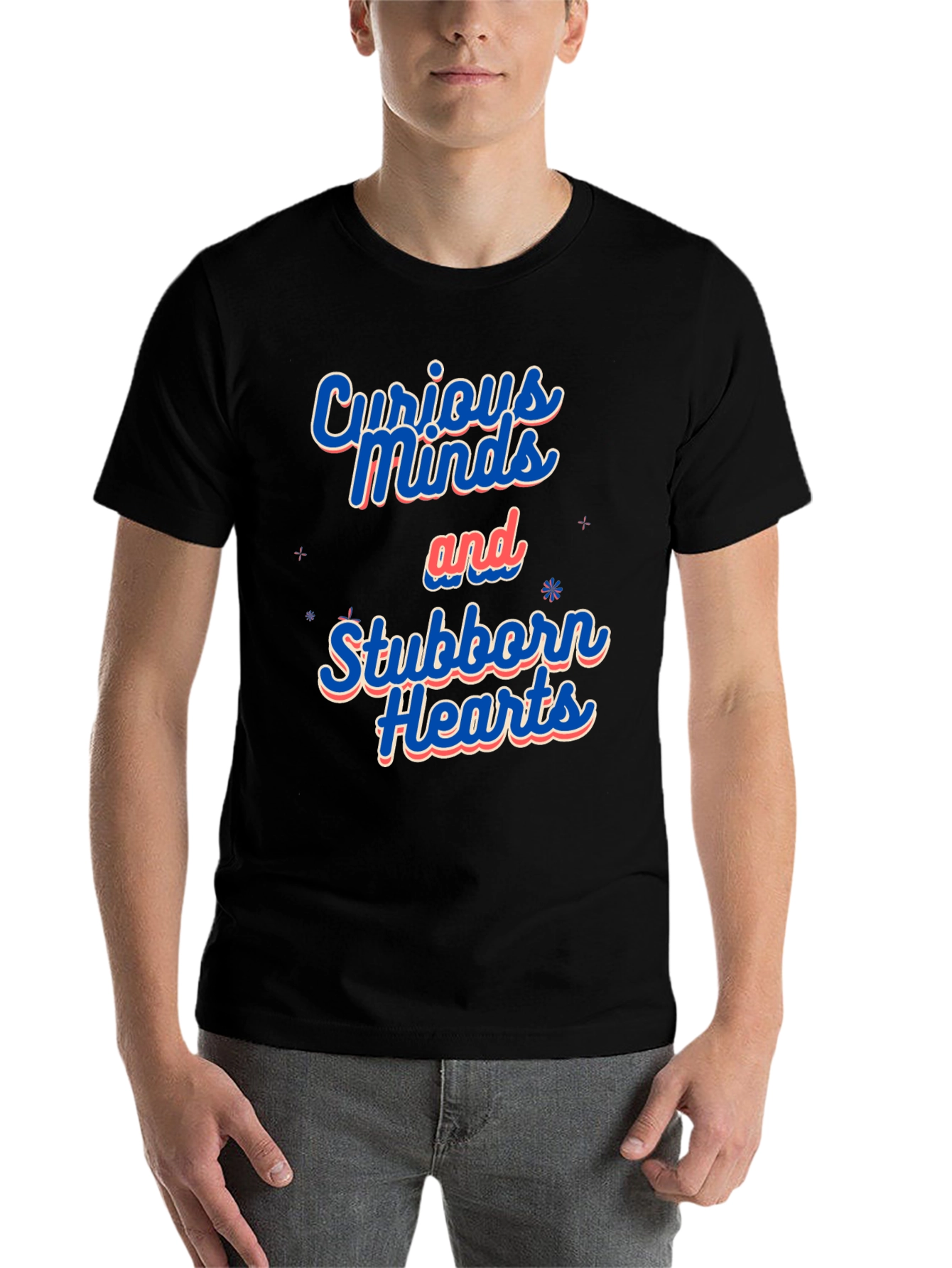 Curious Minds Stubborn Hearts Graphic Tee - 7