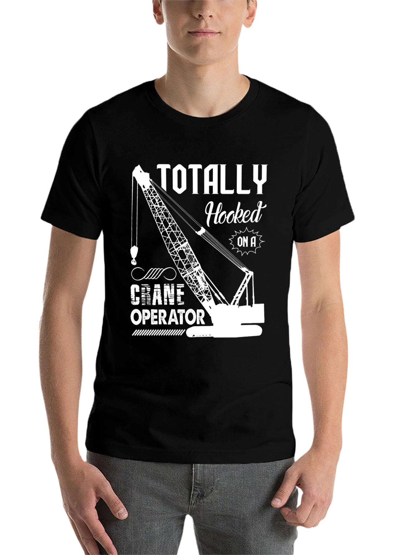 Black Totally Hooked On A Crane Operator T-Shirt view 7