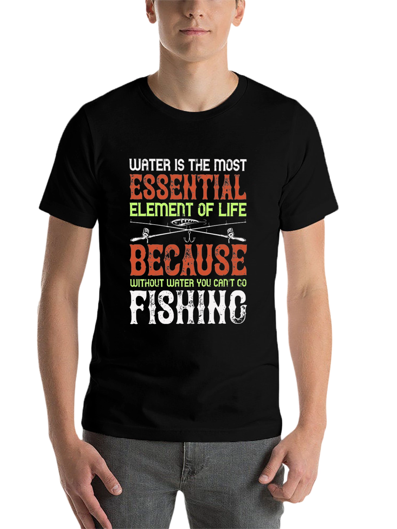 Funny Fishing T-Shirt - Water is Essential - 7