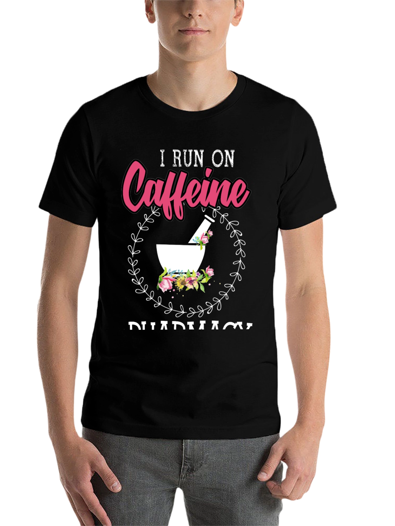Black I Run On Caffeine Pharmacy T-Shirt view 7