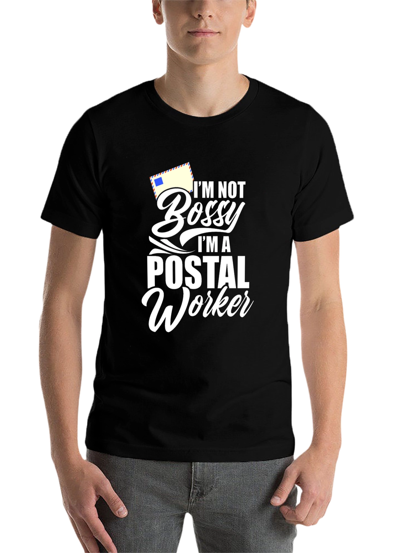 Black Postal Worker T-Shirt - I'm Not Bossy Funny Tee view 7