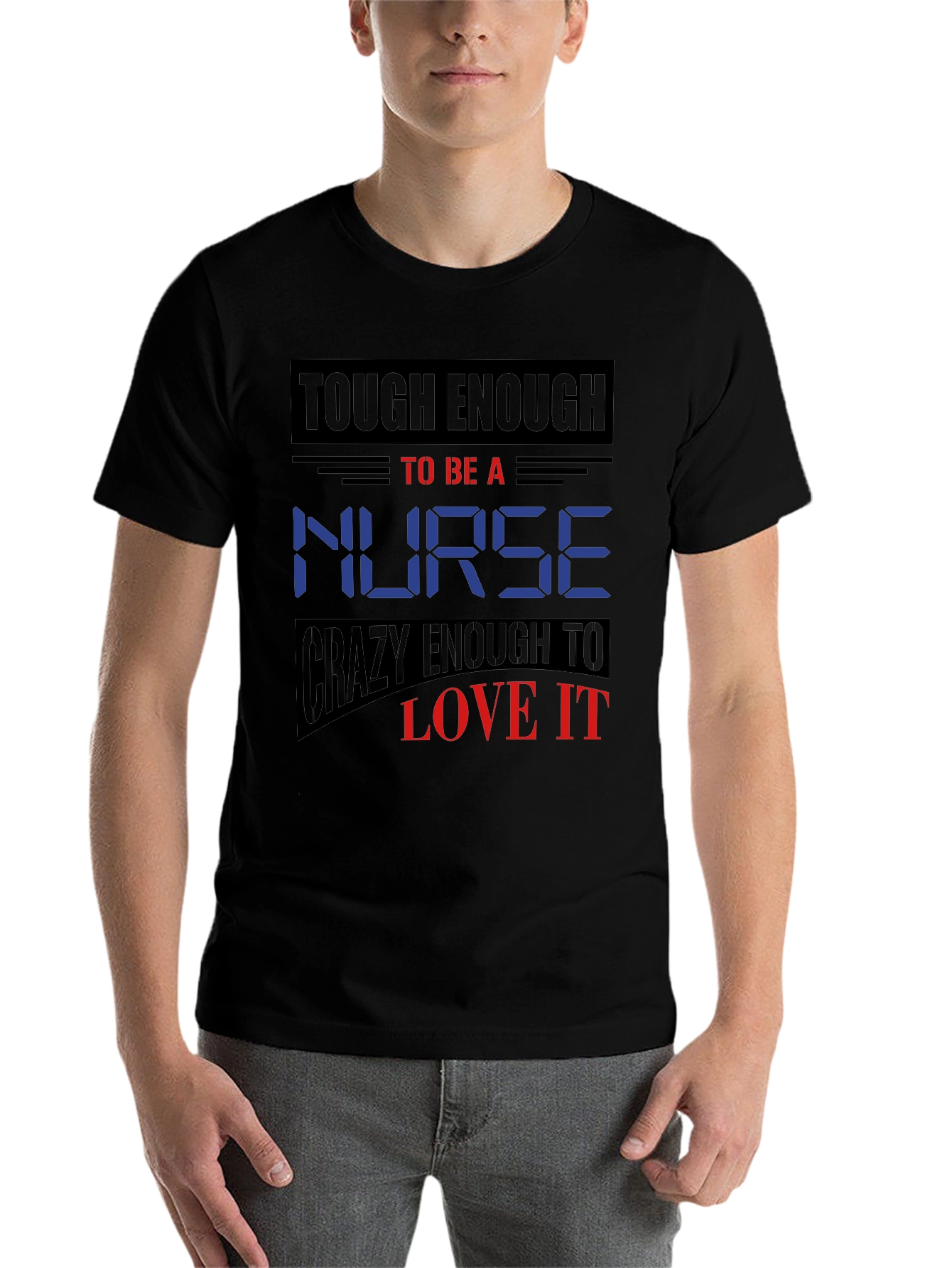 Tough Enough Nurse Graphic T-Shirt - 7