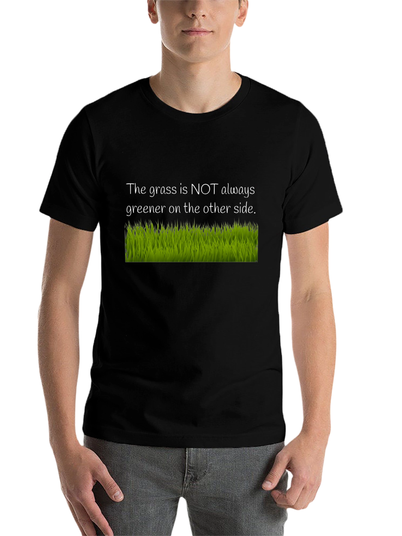 Black The Grass Is Not Always Greener Black T-Shirt view 7
