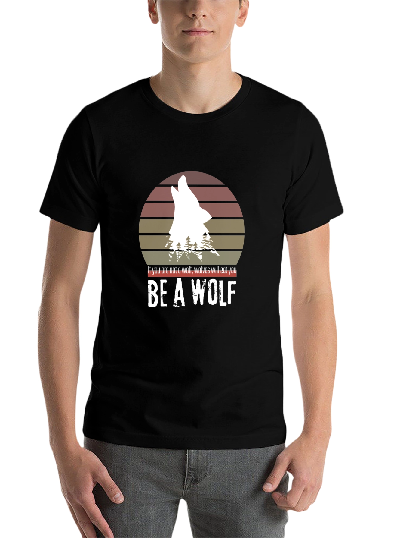 Black Be a Wolf T-Shirt - Motivational Graphic Tee view 7