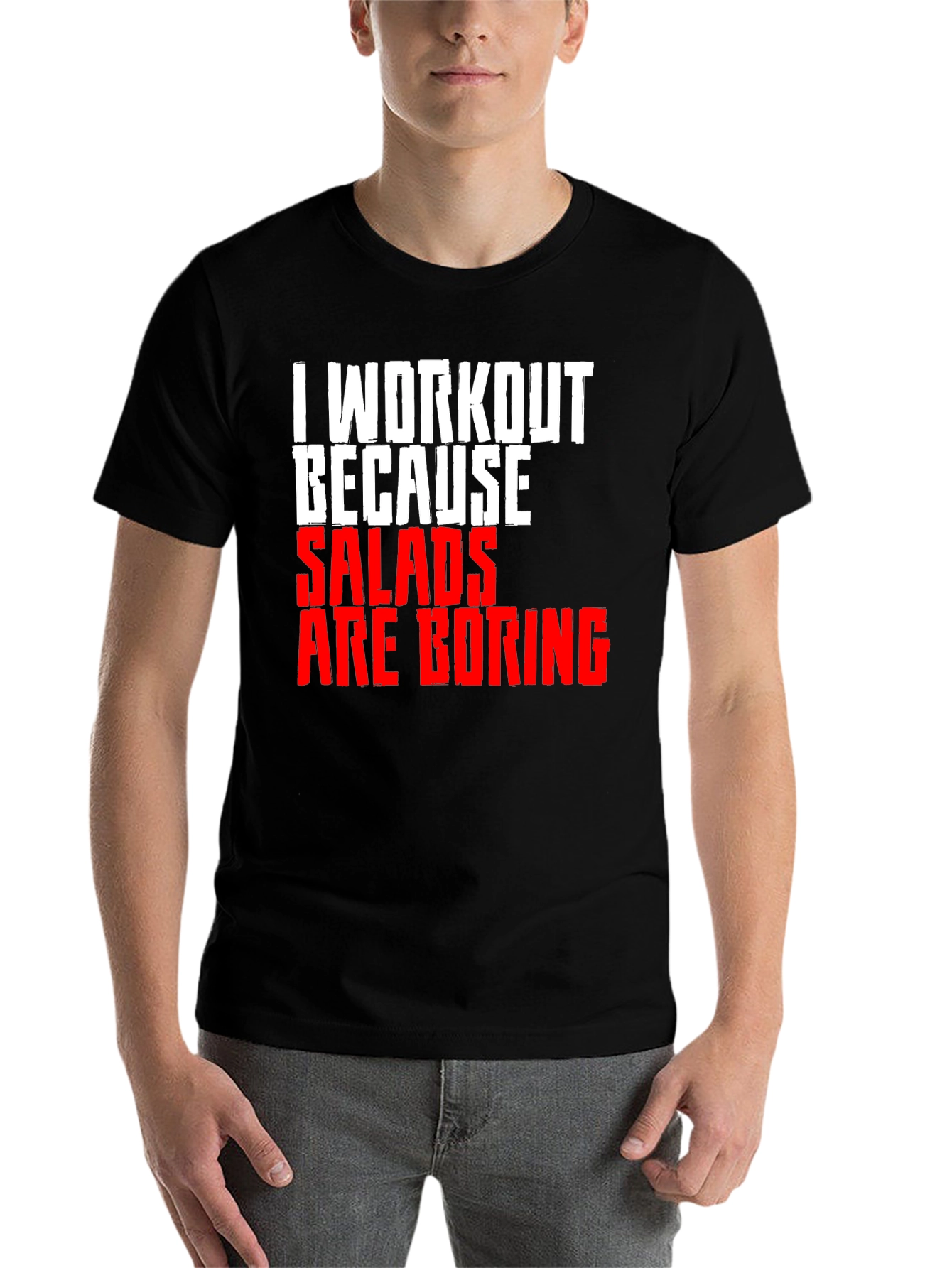 Black Workout Because Salads Are Boring T-Shirt view 7