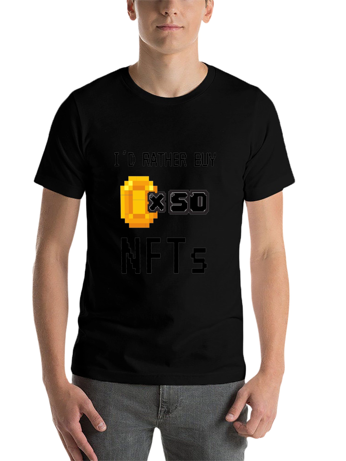 Black I'd Rather Buy x50 NFTs Funny Gamer T-Shirt view 7