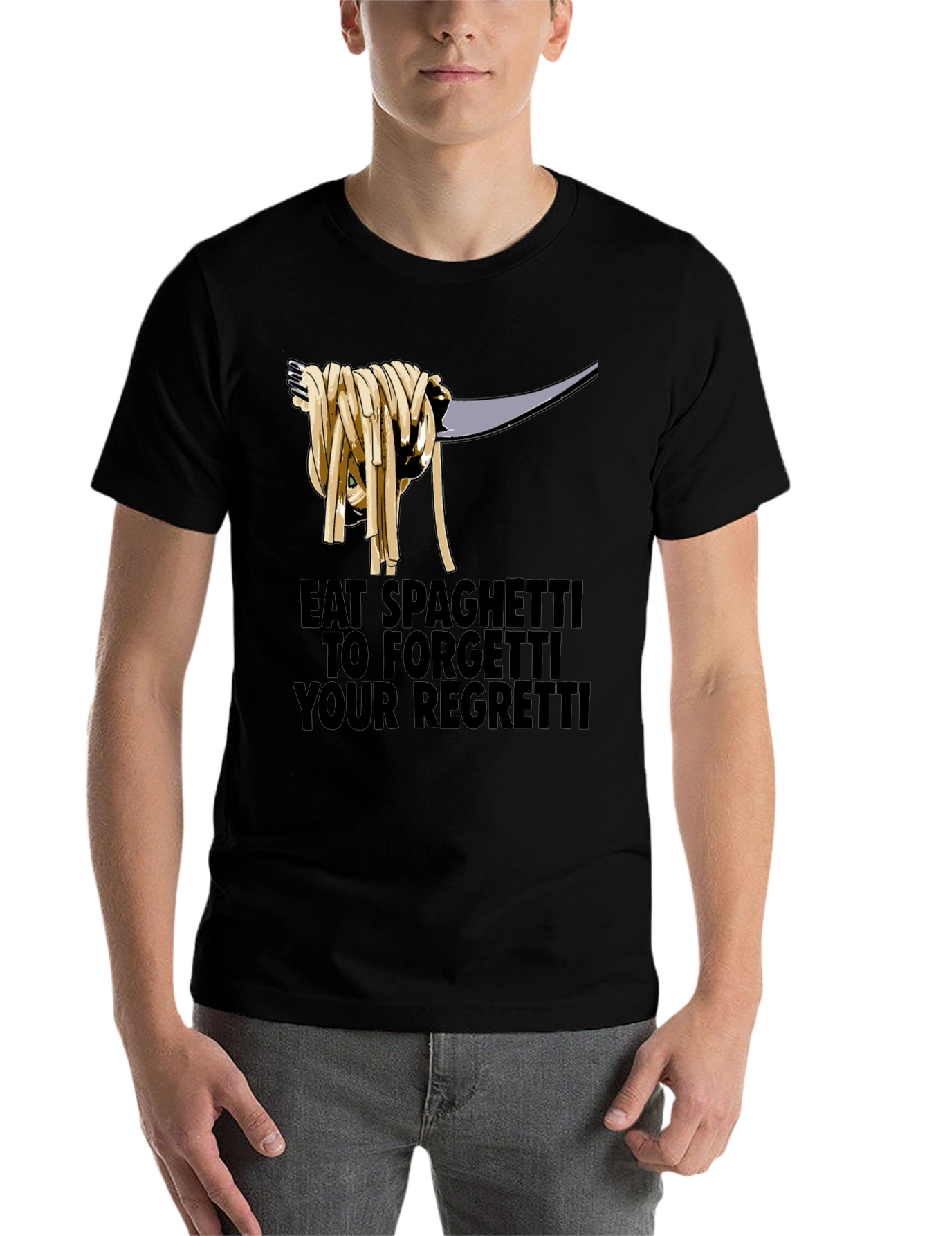 Black Eat Spaghetti To Forgetti Your Regretti T-Shirt view 7