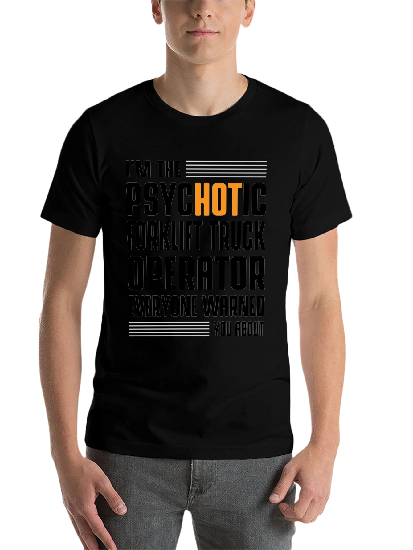 Black Psychotic Forklift Truck Operator Graphic T-Shirt view 7