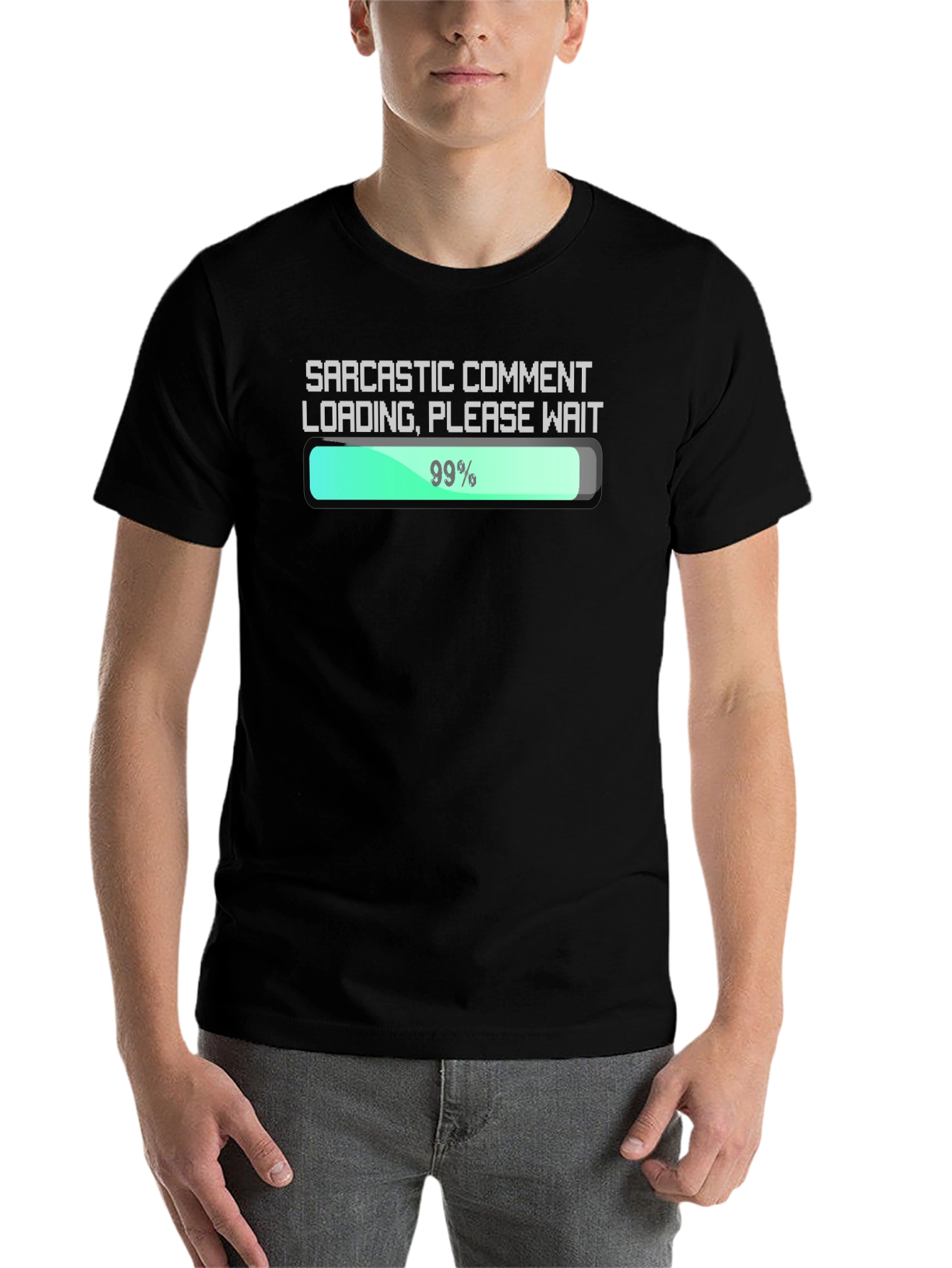 Black Sarcastic Comment Loading T-Shirt - Funny Graphic Tee view 7