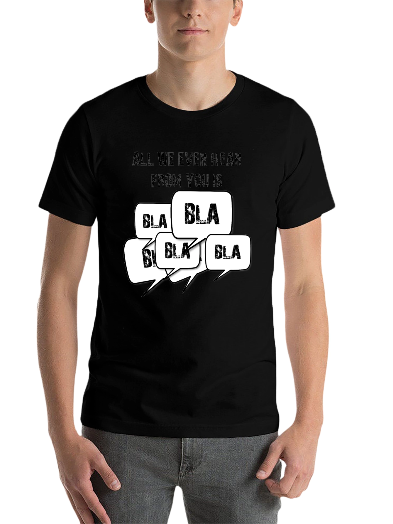 Black All I Hear is Bla Bla T-Shirt view 7