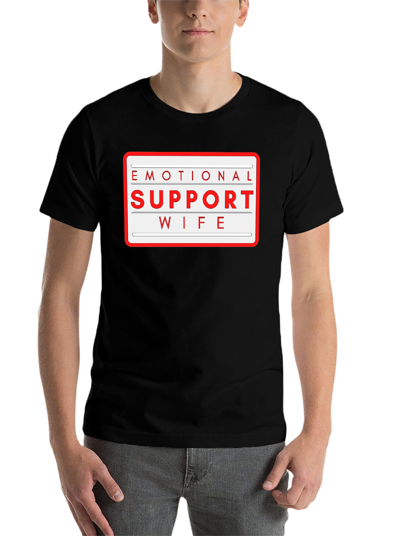 Black Emotional Support Wife T-Shirt - Novelty Graphic Tee view 7