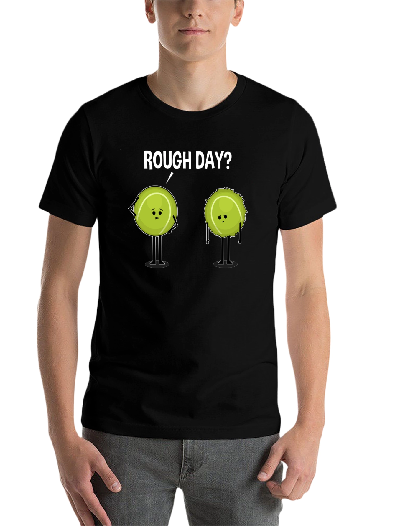Black Rough Day? Tennis T-Shirt - Funny Cartoon Tee view 7