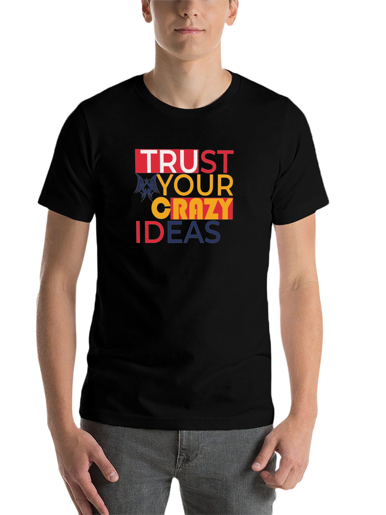 Black Trust Your Crazy Ideas T-Shirt - Bold Graphic Tee view 7