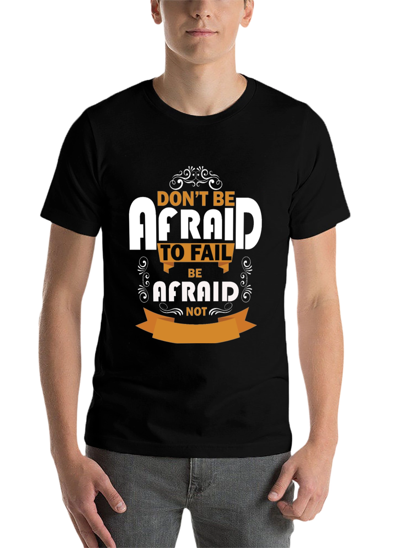 Black Inspirational T-Shirt - Don't Be Afraid view 7