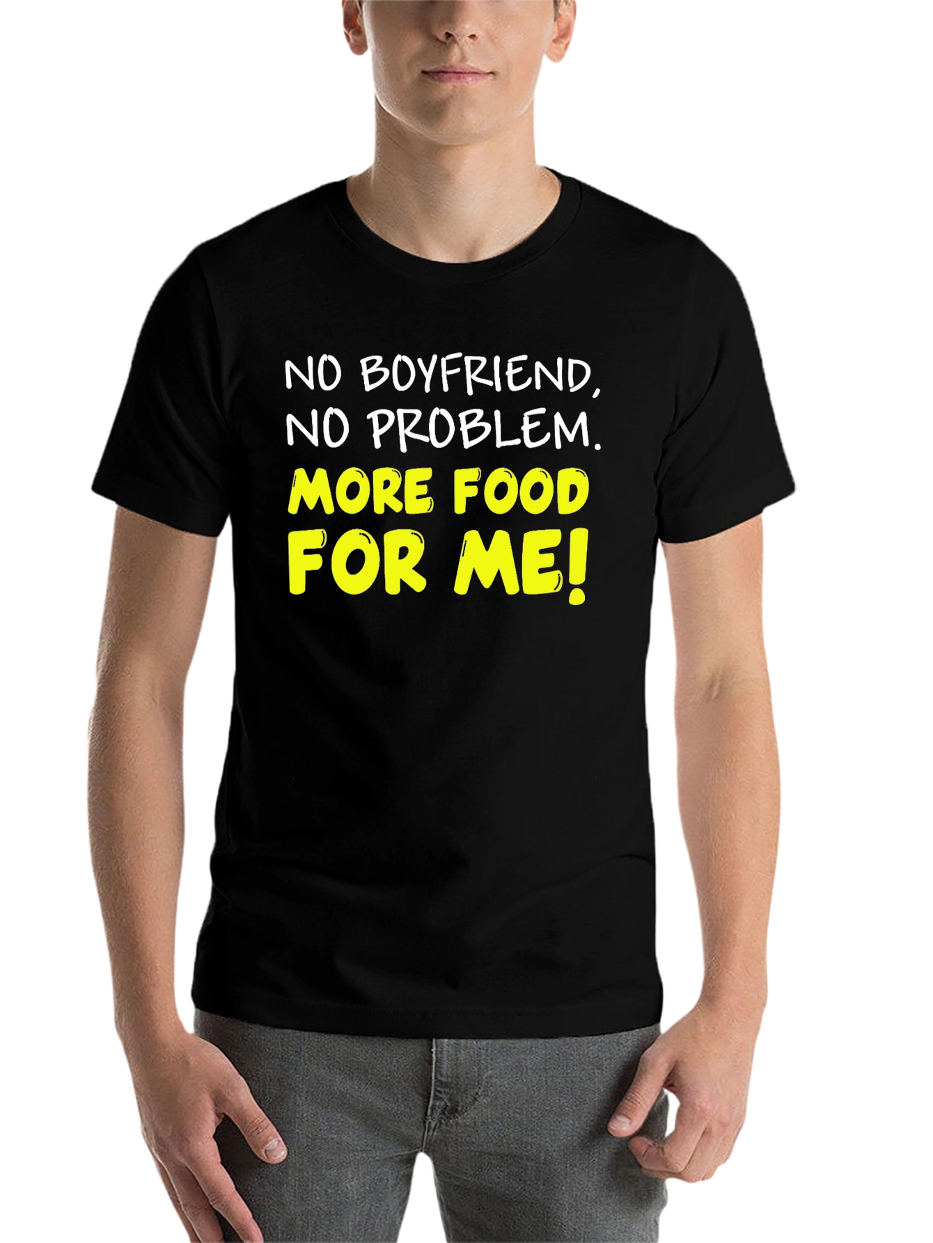 Black No Boyfriend, More Food! Graphic Tee view 7