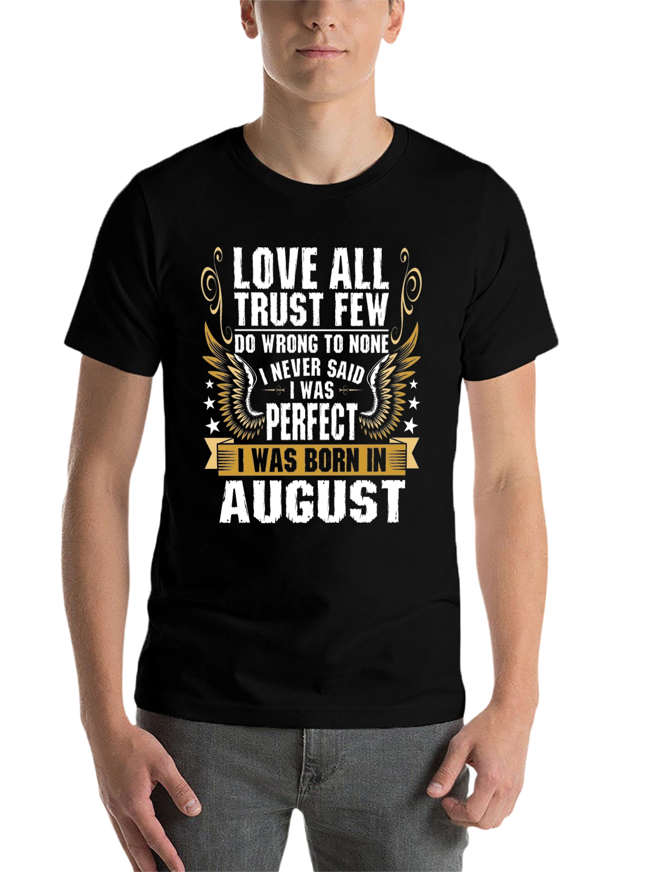 Black Love All Trust Few August Birthday T-Shirt view 7