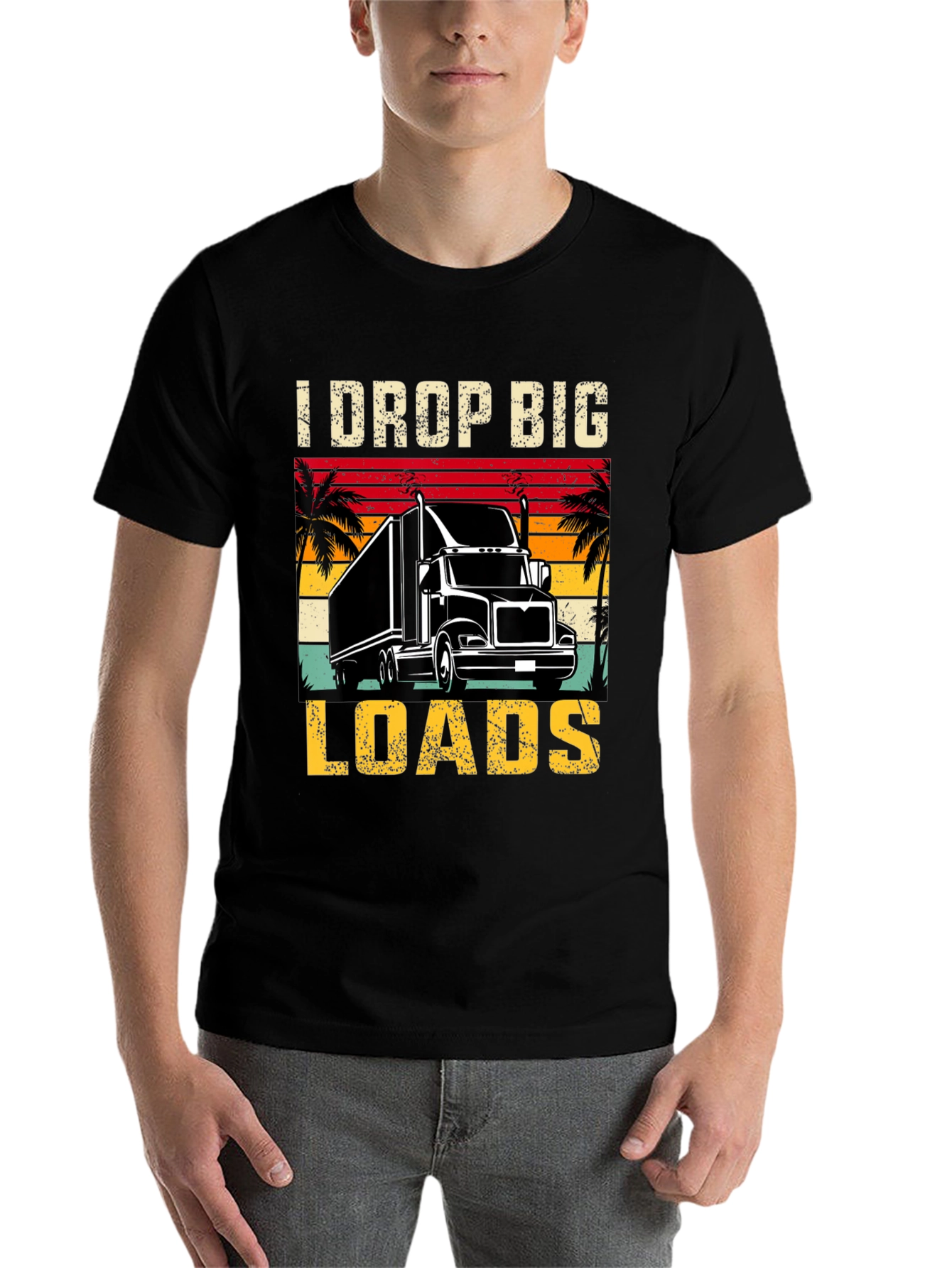 Black I Drop Big Loads Trucker T-Shirt view 7