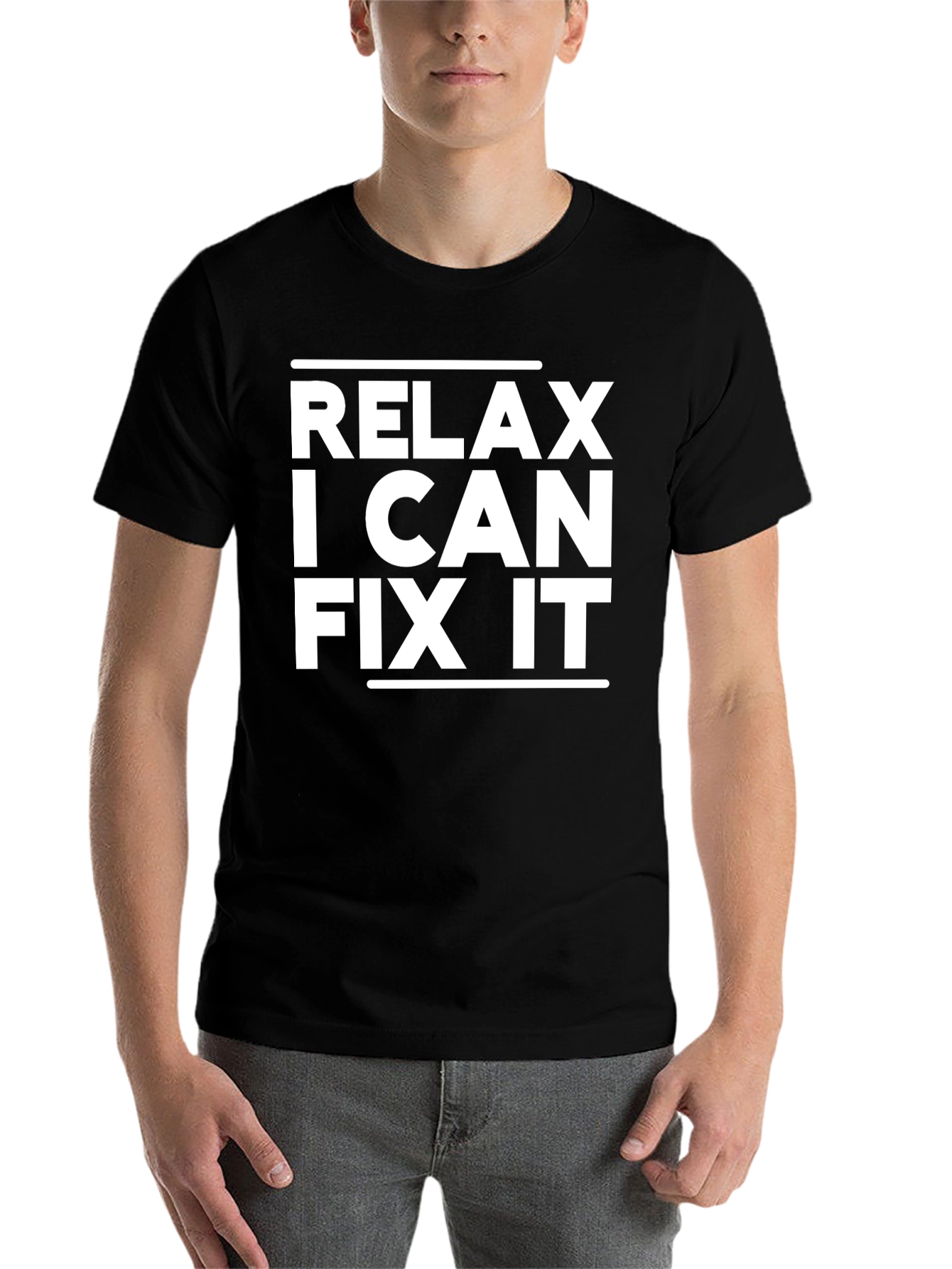 Black Relax, I Can Fix It - Funny T-Shirt view 7