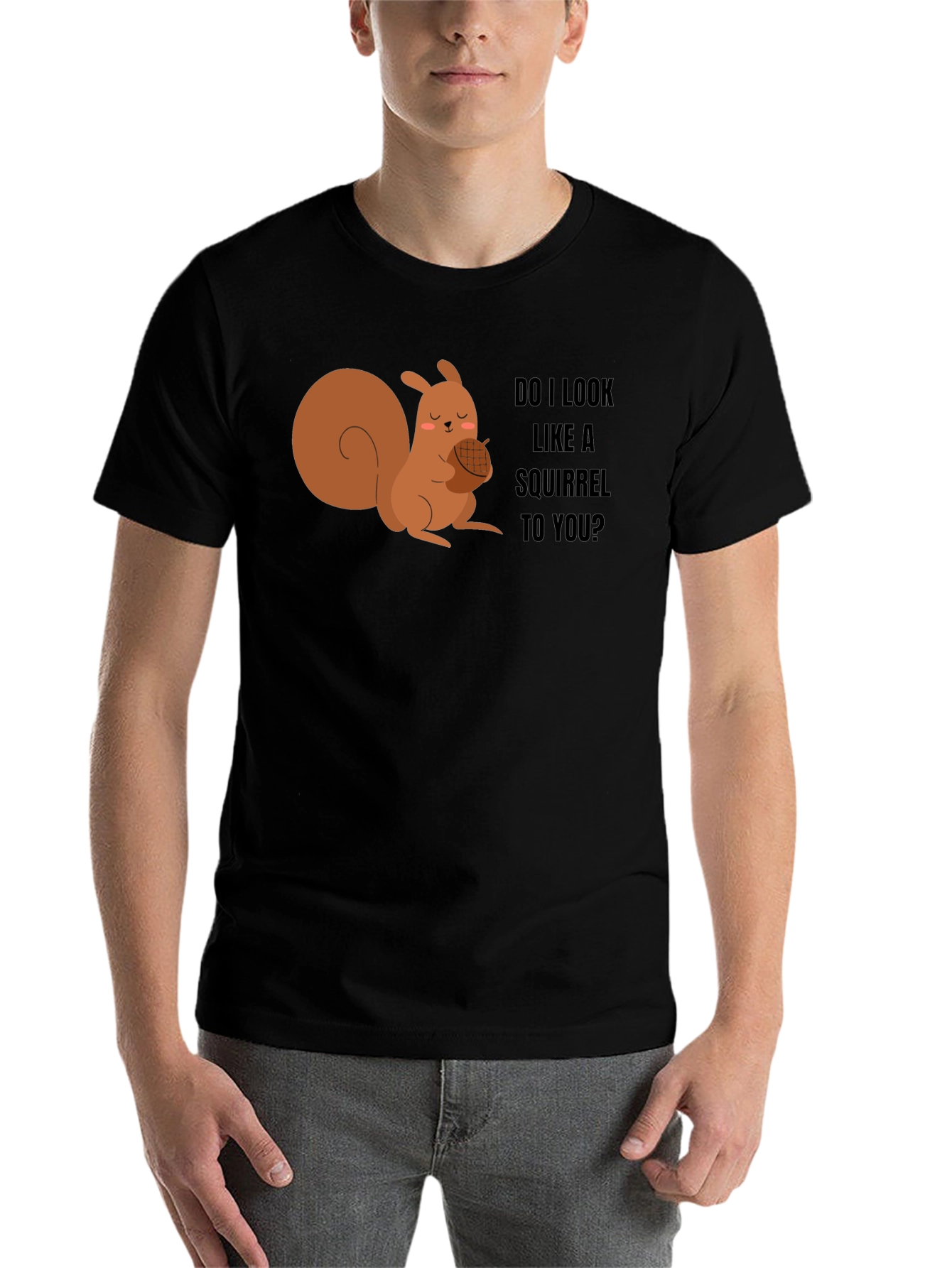 Black Funny Squirrel Graphic Tee - Do I Look Like a Squirrel to You? view 7