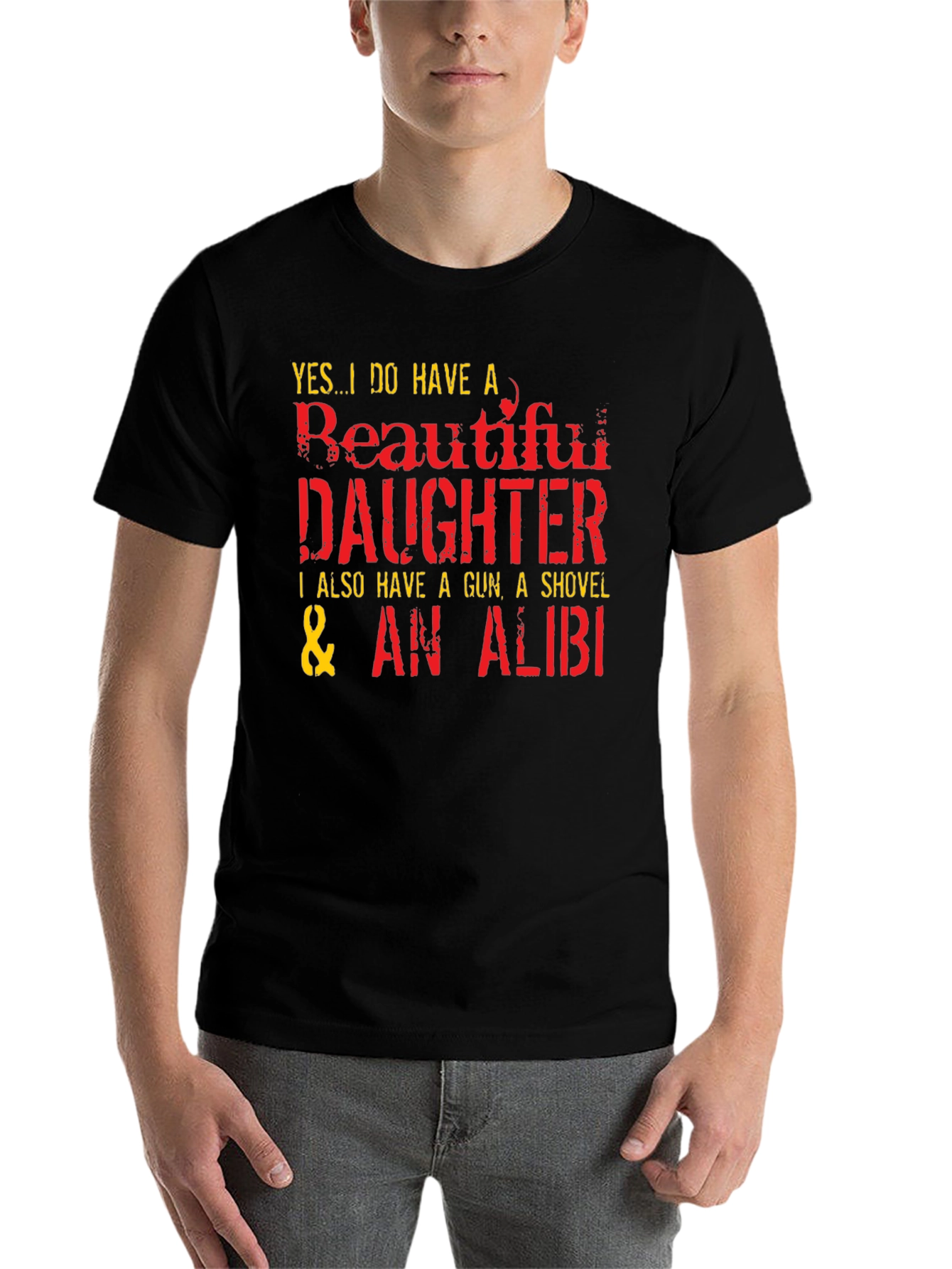 Black Funny Dad T-Shirt: Beautiful Daughter, Gun, Shovel, Alibi view 7