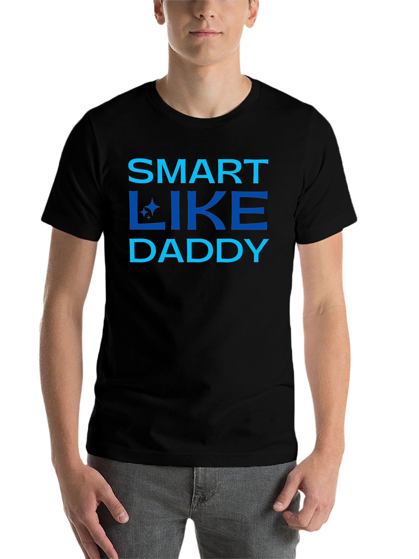 Black Smart Like Daddy - Men's Black Graphic Tee view 7