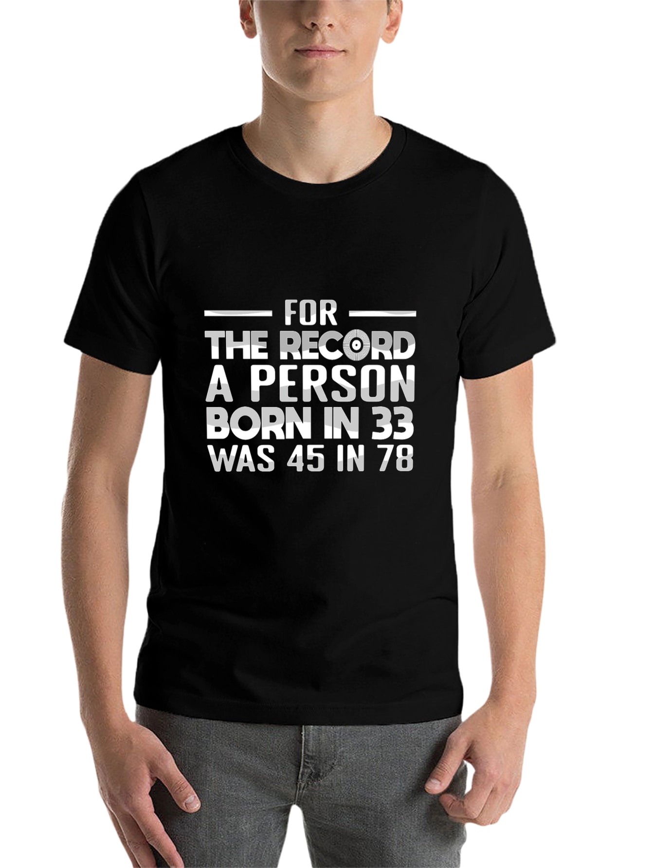 Black Funny Birthday Year T-Shirt - "Born in 33 Was 45 in 78" view 7
