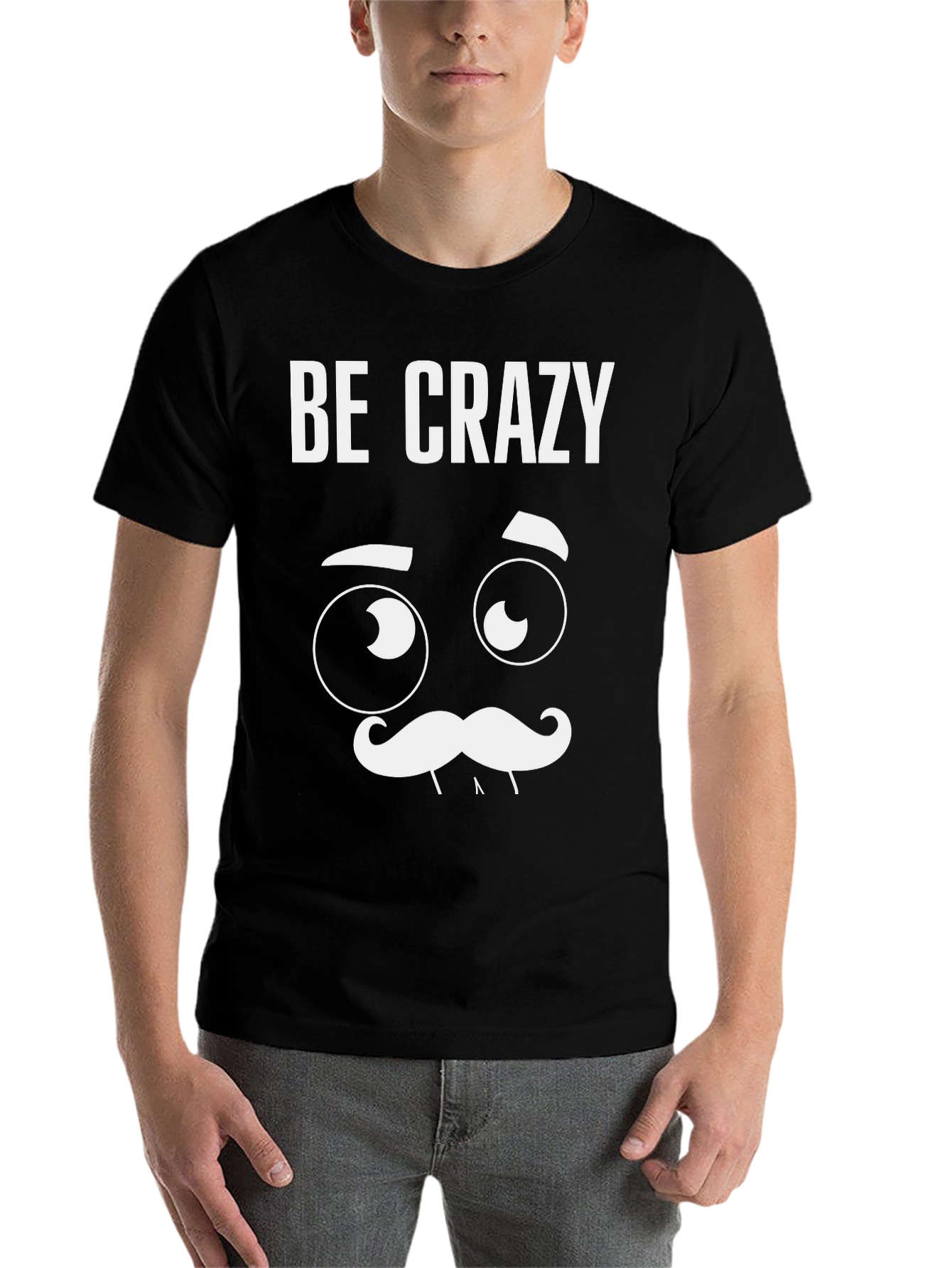 Black Be Crazy Graphic T-Shirt - Novelty Tee view 7