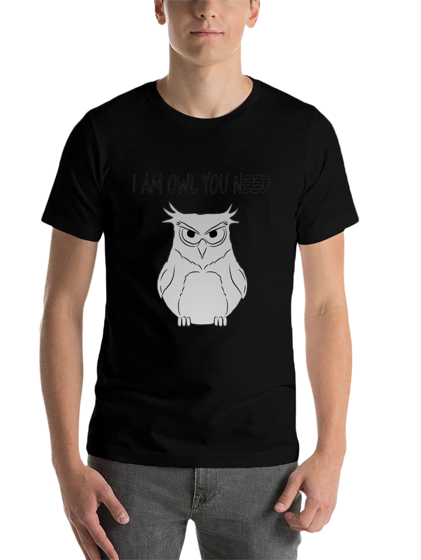 Black I Am Owl You Need T-Shirt - Funny Owl Graphic Tee view 7
