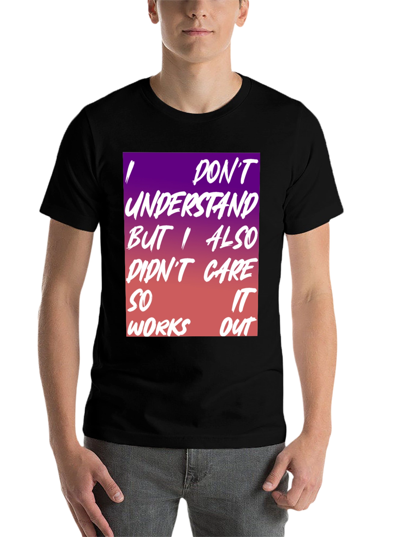 Black I Don't Understand Graphic Tee view 7