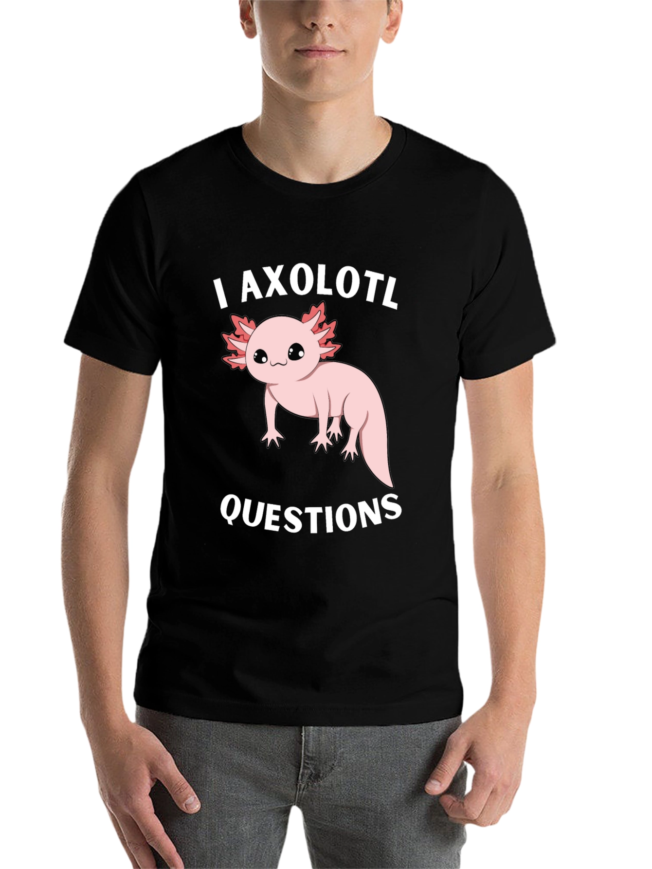 Black I Axolotl Questions Funny Graphic T-Shirt view 7