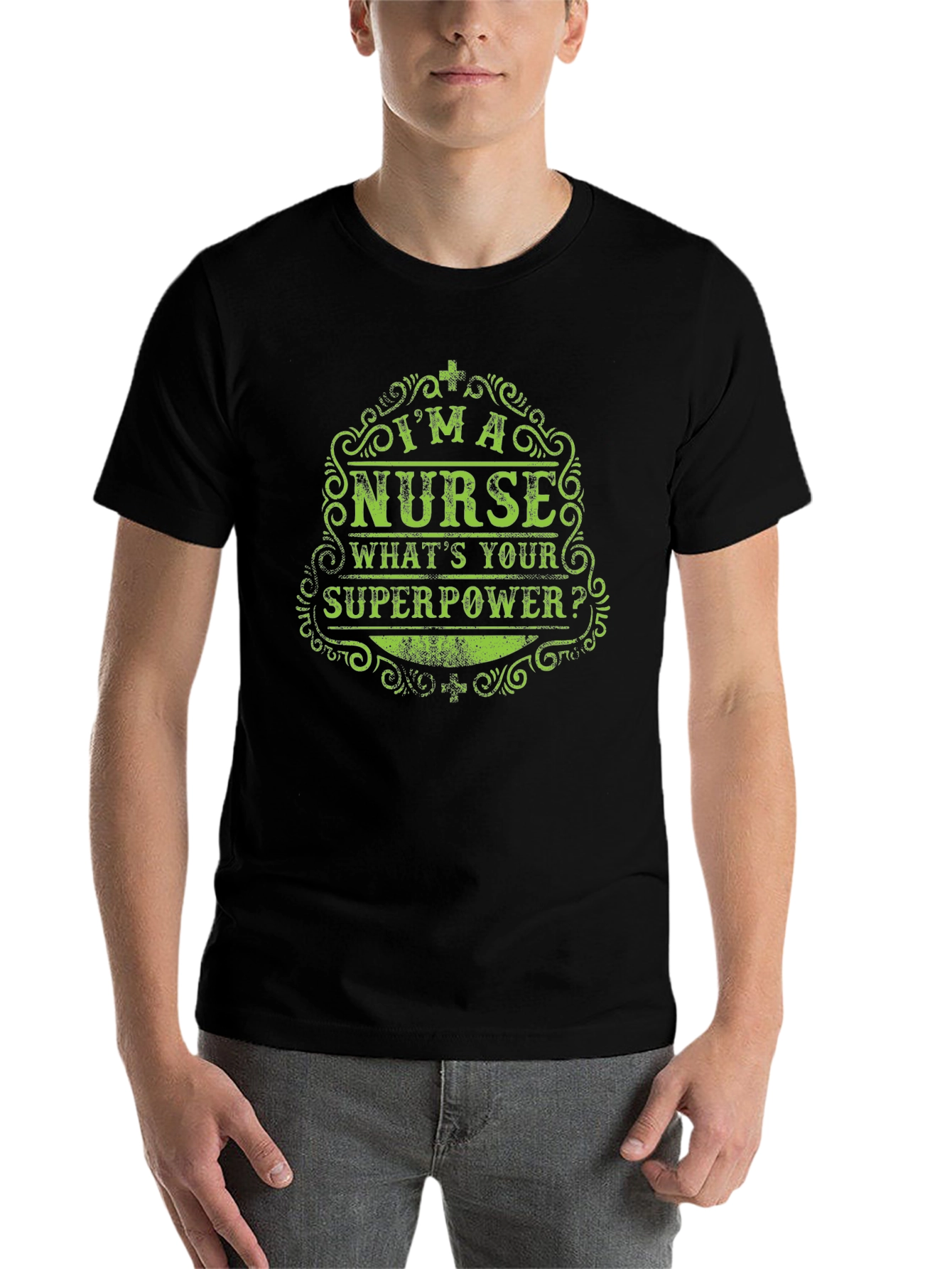 Black I'm a Nurse, What's Your Superpower? T-Shirt view 7