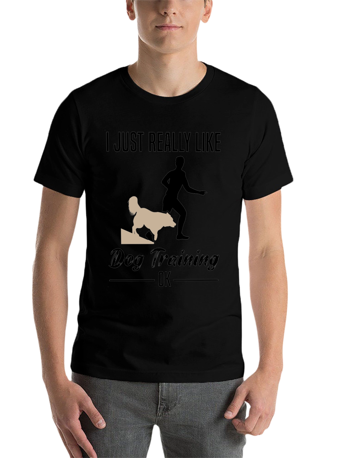 Black Dog Training T-Shirt - I Just Really Like Dog Training OK view 7