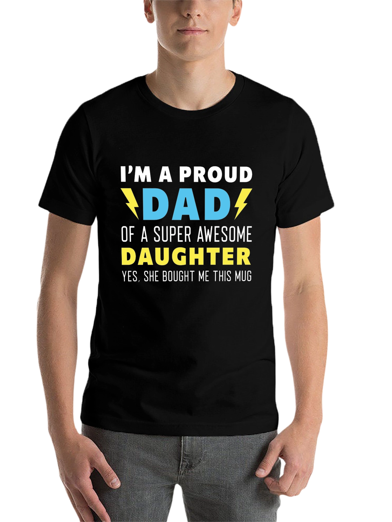 Black Proud Dad T-Shirt - Super Awesome Daughter Gift view 7